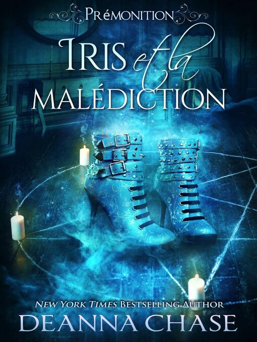 Title details for Iris et la malédiction by Deanna Chase - Wait list